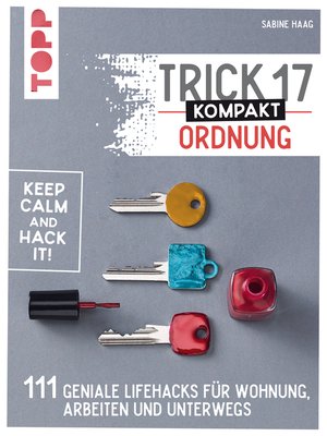 cover image of Trick 17 kompakt – Ordnung